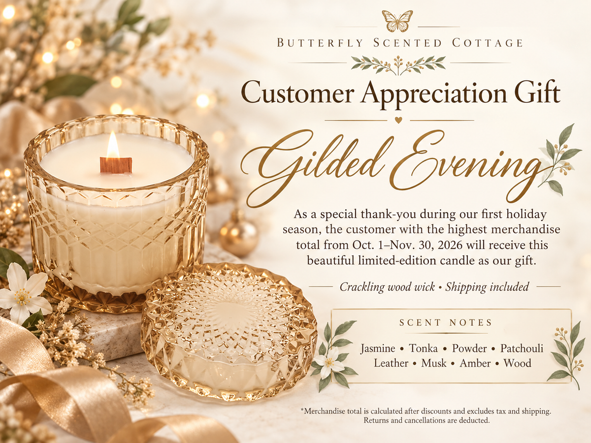 Butterfly Scented Cottage Gilded Evening customer appreciation gift candle promotion